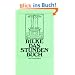 Das Stundenbuch: Enthaltend die drei B�cher: Vom m�nchischen Leben/Von der Pilgerschaft/Von der Armut und vom Tode (insel taschenbuch)