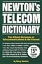 Newton's Telecom Dictionary 15 Ed