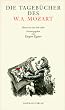 Die Tageb�cher des W. A. Mozart