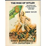 The Rise of Hitler: Revolution and Counter-Revolution in Germany, 1918-1933par Simon Taylor
