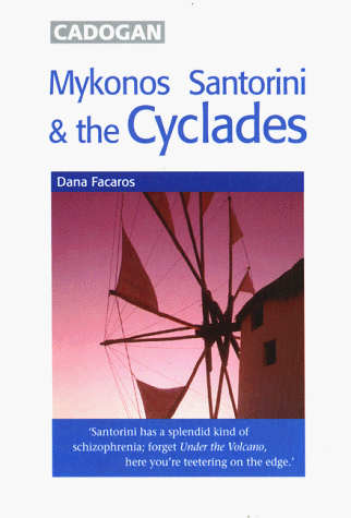 City Travel Guides Discounted  Books : Mykonos, Santorini and Cyclades (Cadogan Guides)