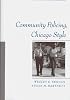 Community Policing, Chicago Style (Studies in Crime and Public Policy)