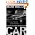 Car: A Drama of the American Workplace