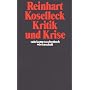 Suhrkamp Taschenb�cher Wissenschaft, Nr.36, Kritik und Krise: Eine Studie zur Pathogenese der b�rgerlichen Welt