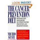 Click here to buy The Cancer Prevention Diet: Michio Kushi's Macrobiotic Blueprint for the... by Michio Kushi and Alex Jack.