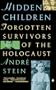Hidden Children: Forgotten Survivors of the Holocaust