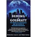 Deming and Goldratt: The Theory of Constraints and the System of Profound Knowledge