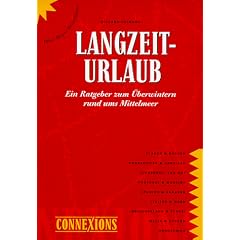 Langzeiturlaub ? Ein Ratgeber zum �berwintern rund ums Mittelmeer