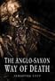 The Anglo-Saxon Way of Death