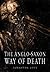 The Anglo-Saxon Way of Death