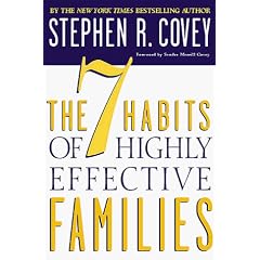 The 7 Habits of Highly Effective Families: Building a Beautiful Family Culture in a Turbulent World: Building a Beautiful Family (Taschenbuch)