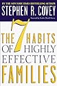 The 7 Habits of Highly Effective Families