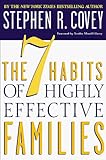 The 7 Habits of Highly Effective Families