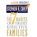 The 7 Habits of Highly Effective Families
