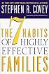 The 7 Habits of Highly Effective Families
