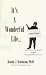 Search : It's A Wonderful Life...sometimes : Answers to other people's problems that sound like your own.