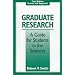 Graduate Research: A Guide for Students in the Sciences