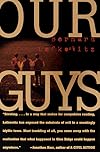 Our Guys: The Glen Ridge Rape and the Secret Life of the Perfect Suburb (Research on Men and Masculinities Series)