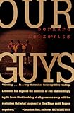 Our Guys: The Glen Ridge Rape and the Secret Life of the Perfect Suburb (Research on Men and Masculinities Series)