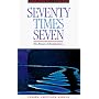 Seventy Times Seven: The Power of Forgiveness