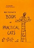 Old Possum's Book of Practical Cats, Illustrated Edition