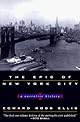 The Epic of New York City: A Narrative History