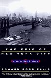 The Epic of New York City: A Narrative History