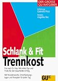 Produkt-Bild: Schlank und fit durch Trennkost