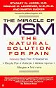 The Miracle of MSM: The Natural Solution for Pain