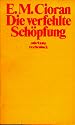 Die verfehlte Sch&ouml;pfung