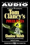 Shadow Watch: Shadow Watch (Tom Clancy's Power Plays)