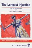 The Longest Injustice: The Strange Story of Alex Alexandrowicz