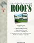 A Practical Guide to Inspecting Roofs Vol.3