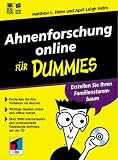 Ahnenforschung online f�r Dummies.Erstellen Sie Ihren Familienstammbaum