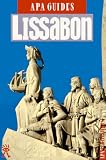 Apa Guides, Lissabon - Alison Friesinger Hill, Tony Arruza