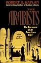 Arabists: The Romance of an American Elite
