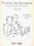 : Playing the Recorder - Soprano
