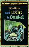 Zuviel Licht im Dunkel. - Michael Innes