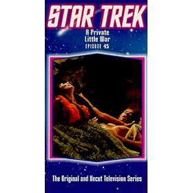 Star Trek - The Original Series, Episode 45: A Private Little War [VHS]
