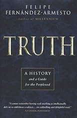 Truth: A History and a Guide for the Perplexed