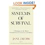 Systems of Survival: A Dialogue on the Moral Foundations of Commerce and Politics