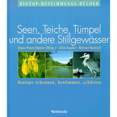 Weitbrecht Biotop-Bestimmungs-B�cher, Bd.2, Seen, Teiche, T�mpel und andere Stillgew�sser