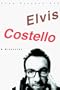 Elvis Costello: A Biography