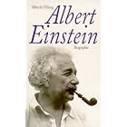 Albert Einstein. Eine Biographie. by  Albrecht F�lsing