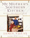 My Mothers Southern Kitchen: Recipes and Reminiscences