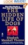 The HIDDEN LIFE OF DOGS