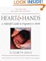 Hearts and Hands: A Midwife's Guide to Pregnancy and Birth