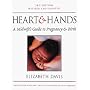 Hearts and Hands: A Midwife's Guide to Pregnancy a&hellip by Elizabeth Davis