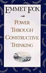 Power Through Constructive Thinking