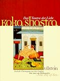 Koka Shastra. Das Tantra der Liebe - Alex Comfort